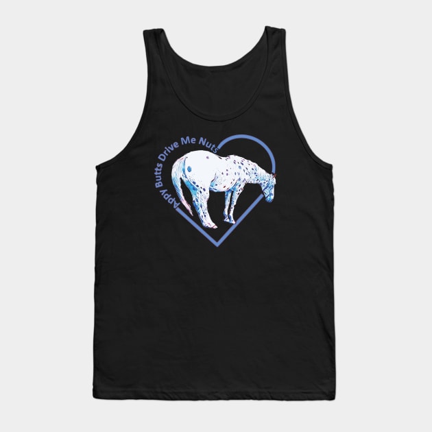 Appy Butts Drive Me Nuts Tank Top by AnimalsAndSuch